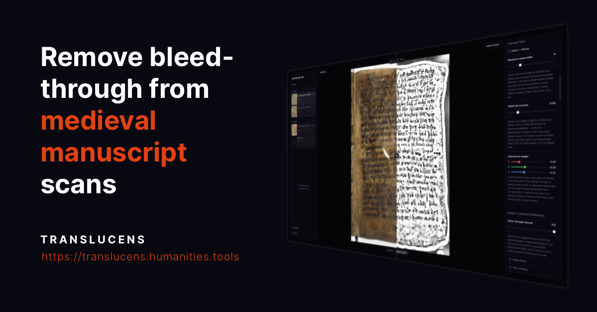 Translucens — Bleed-through Removal for Manuscript Scans